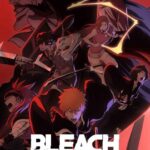 Bleach, Thousand-Year Blood War (TV Series 2022)