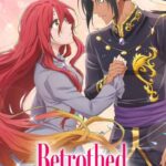 Betrothed to My Sister’s Ex (TV Series 2025)